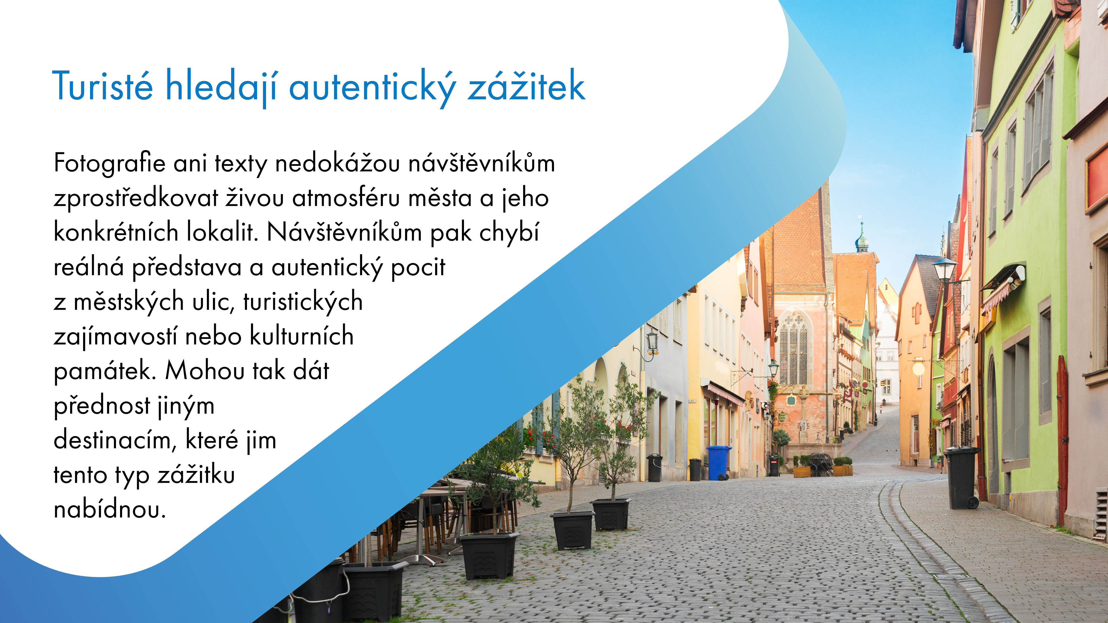 Videoprocházky jsou efektivním nástrojem pro prezentaci městských prostorů a jejich příběhů. Pomocí videí lze zachytit atmosféru, historii a kulturu místa, což přispívá k lepší orientaci návštěvníků a většímu zájmu o konkrétní lokality.